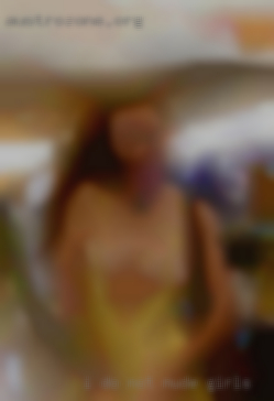I do not mind one night stands nude girls too..