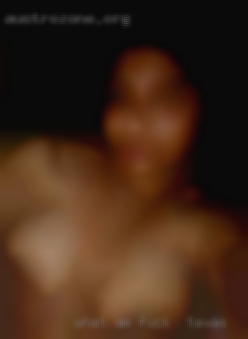 What am I looking for fuck in Texas on here??